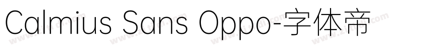 Calmius Sans Oppo字体转换 Calmius Sans Oppo字体转换